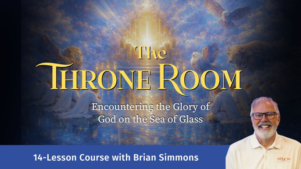 The Throne Room: Encountering the Glory of God on the Sea of Glass