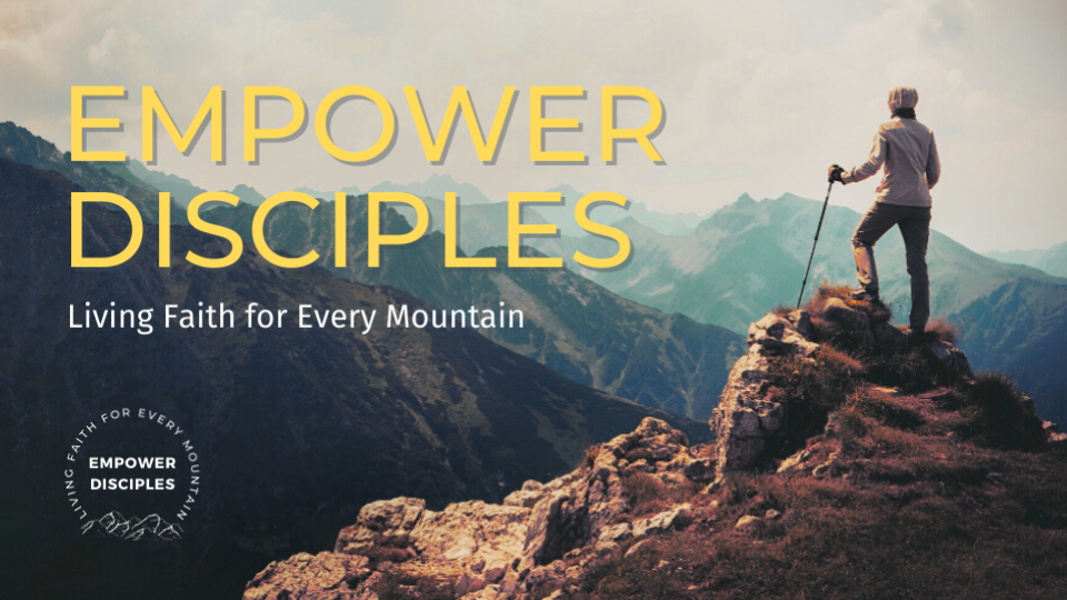 Empowered Disciples